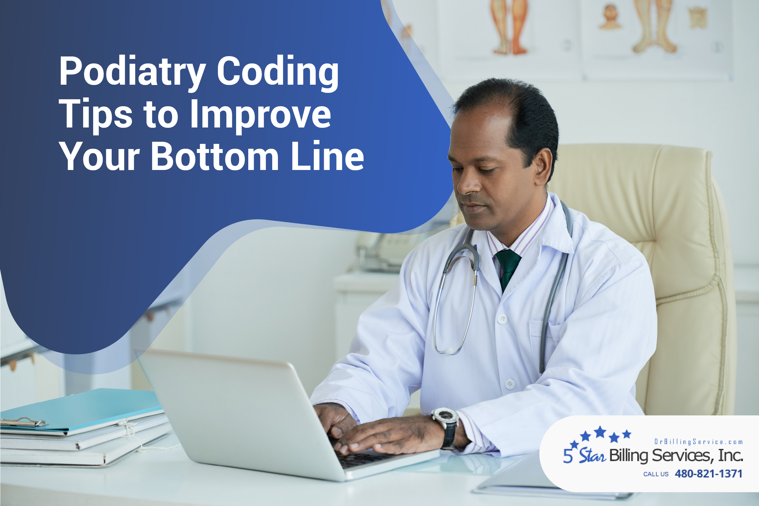 Doctor looking at Podiatry Coding