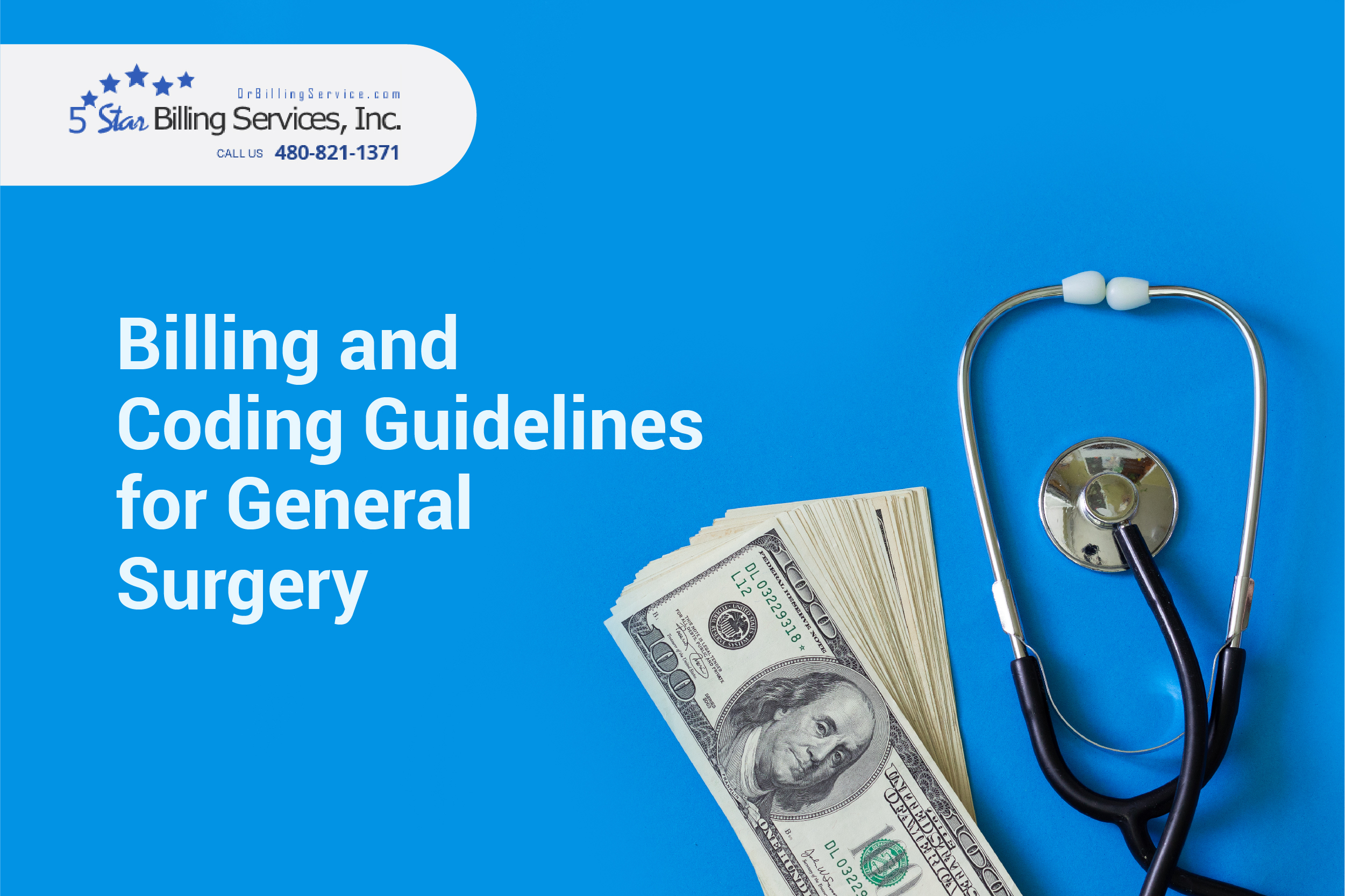 Billing and Coding guidelines for General Surgery