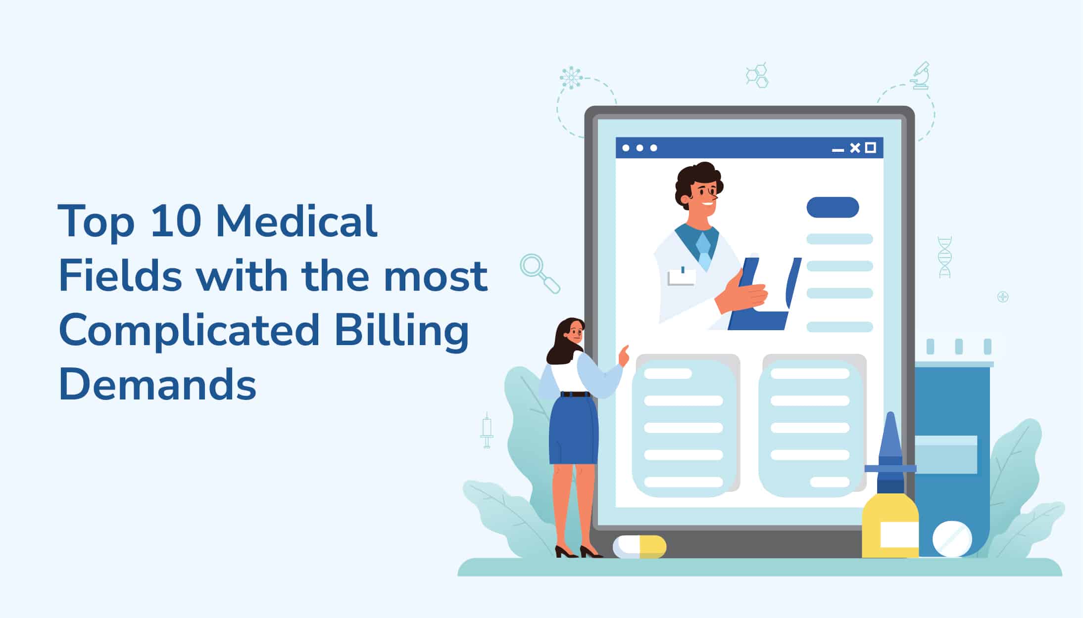 medical fields with complicated billing demands